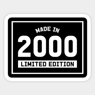 21st Birthday Gift - Made in 2000 Limited Edition Sticker